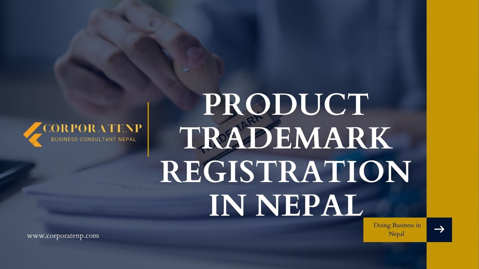 Product Trademark Process in Nepal