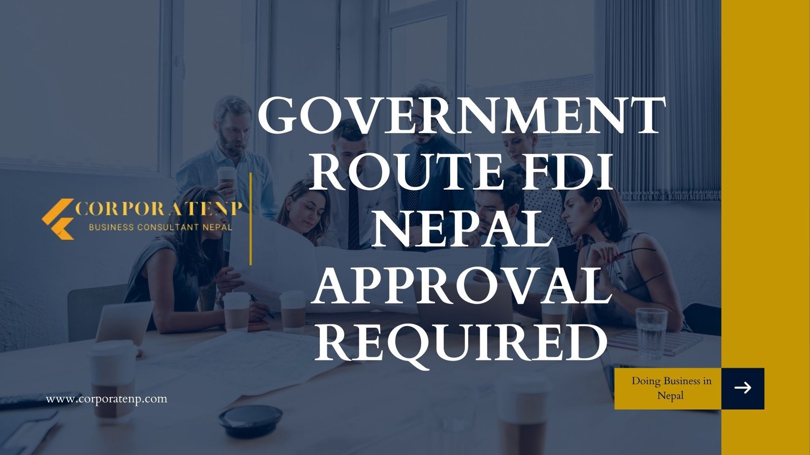 Government Route FDI Nepal Approval Required