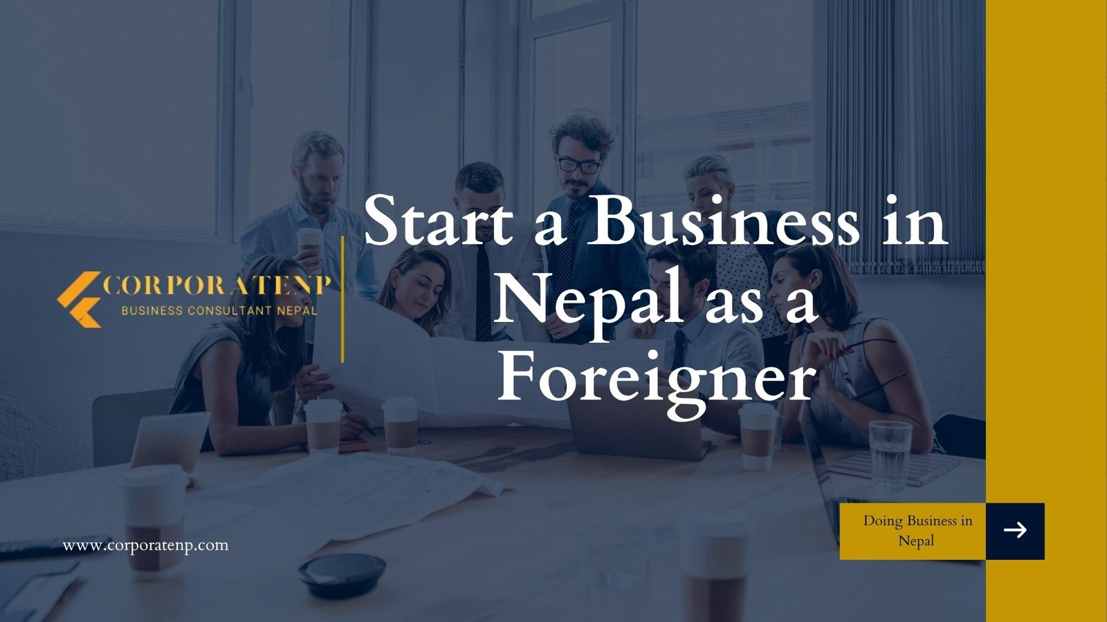 Start a Business in Nepal as a Foreigner
