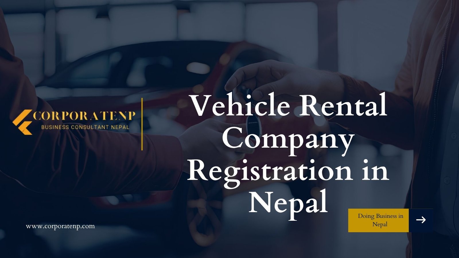 Vehicle Rental Company Registration in Nepal