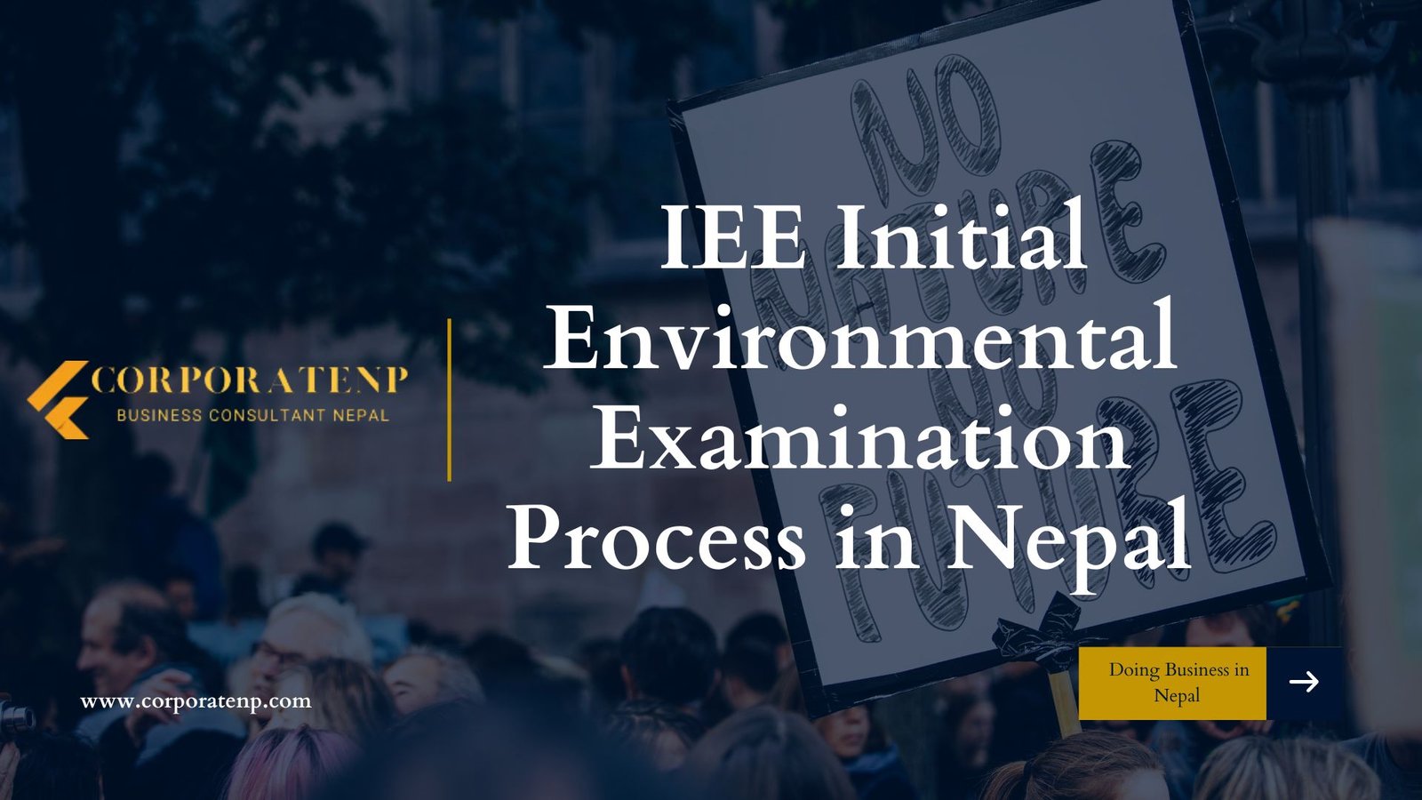 IEE Initial Environmental Examination Process in Nepal