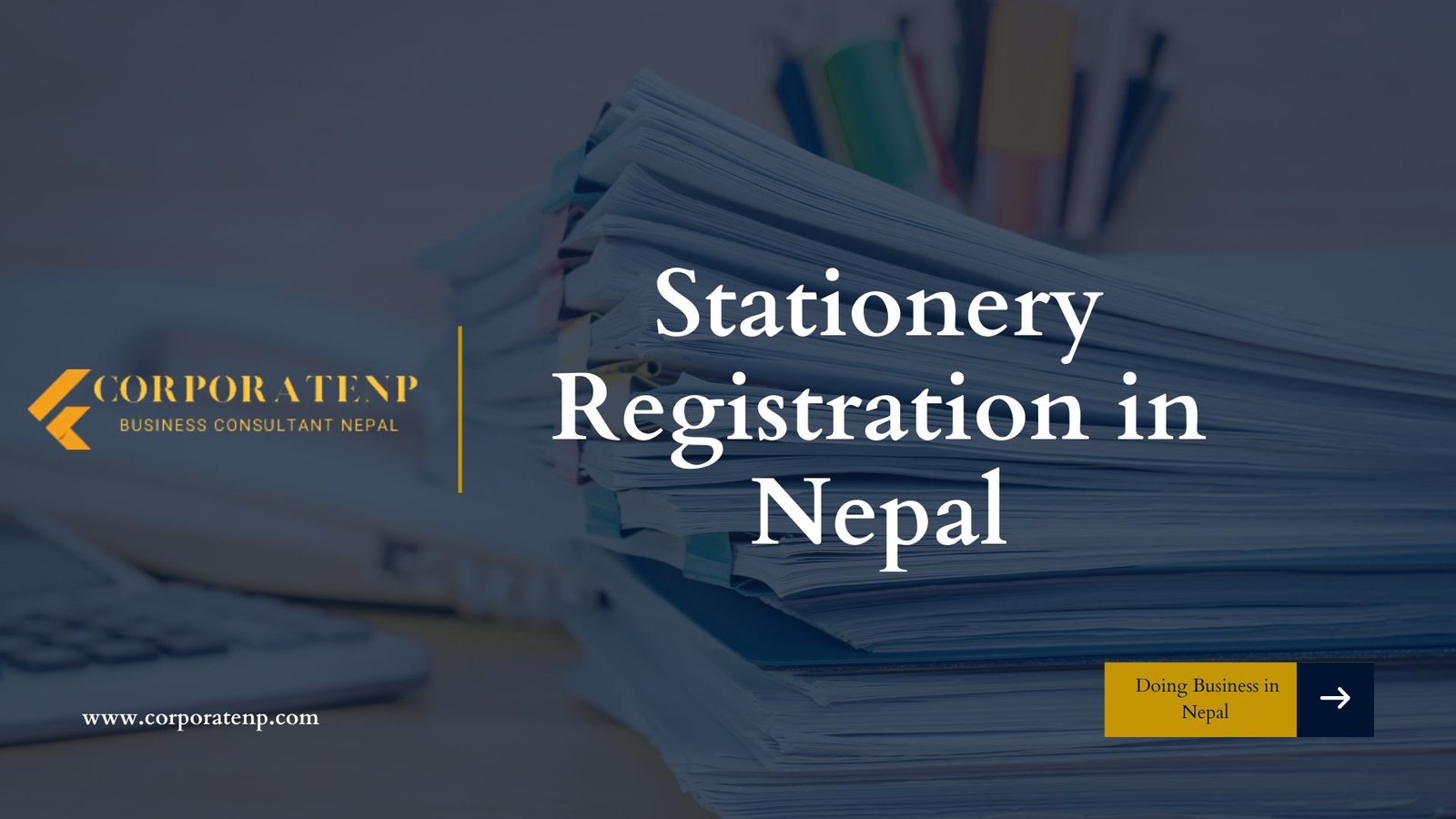 Stationery Registration in Nepal