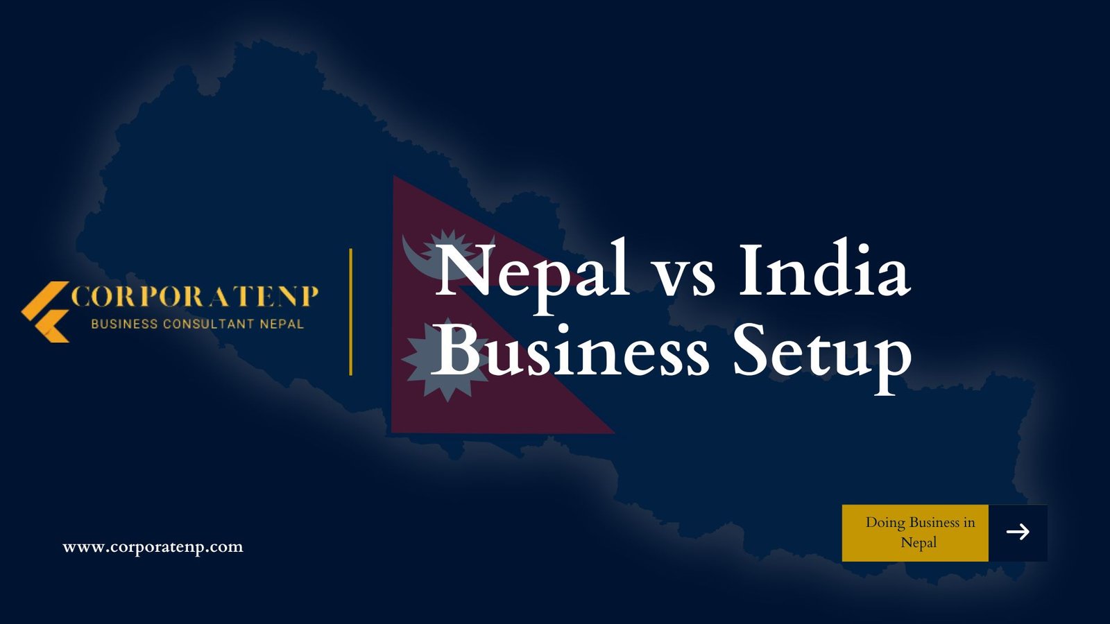 Nepal vs India Business Setup