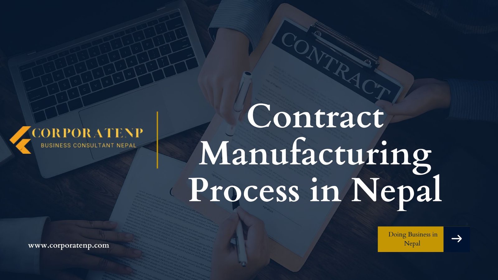 Contract Manufacturing Process in Nepal