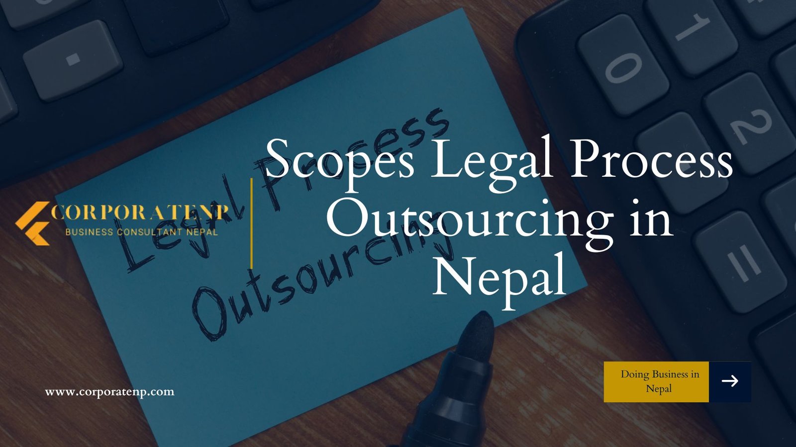 Scopes Legal Process Outsourcing in Nepal