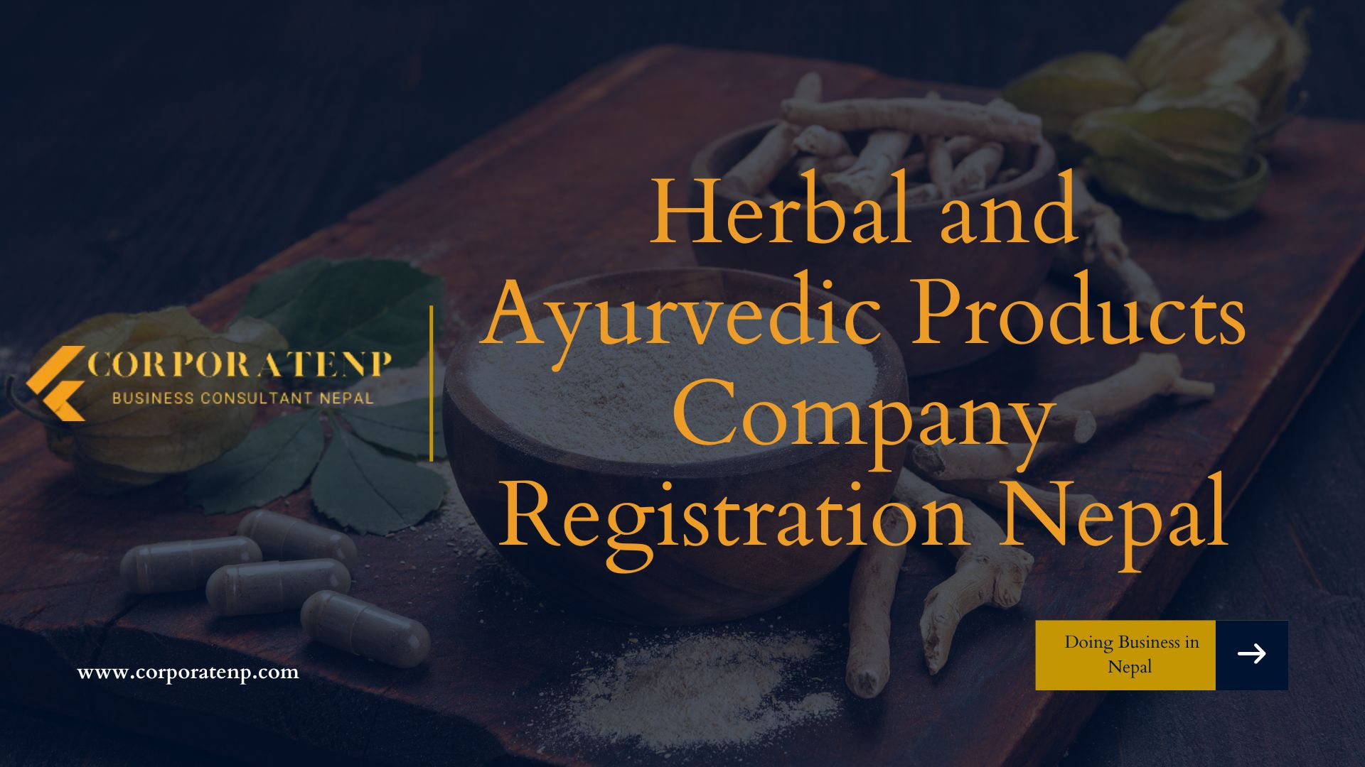 Herbal and Ayurvedic Products Company Registration Nepal