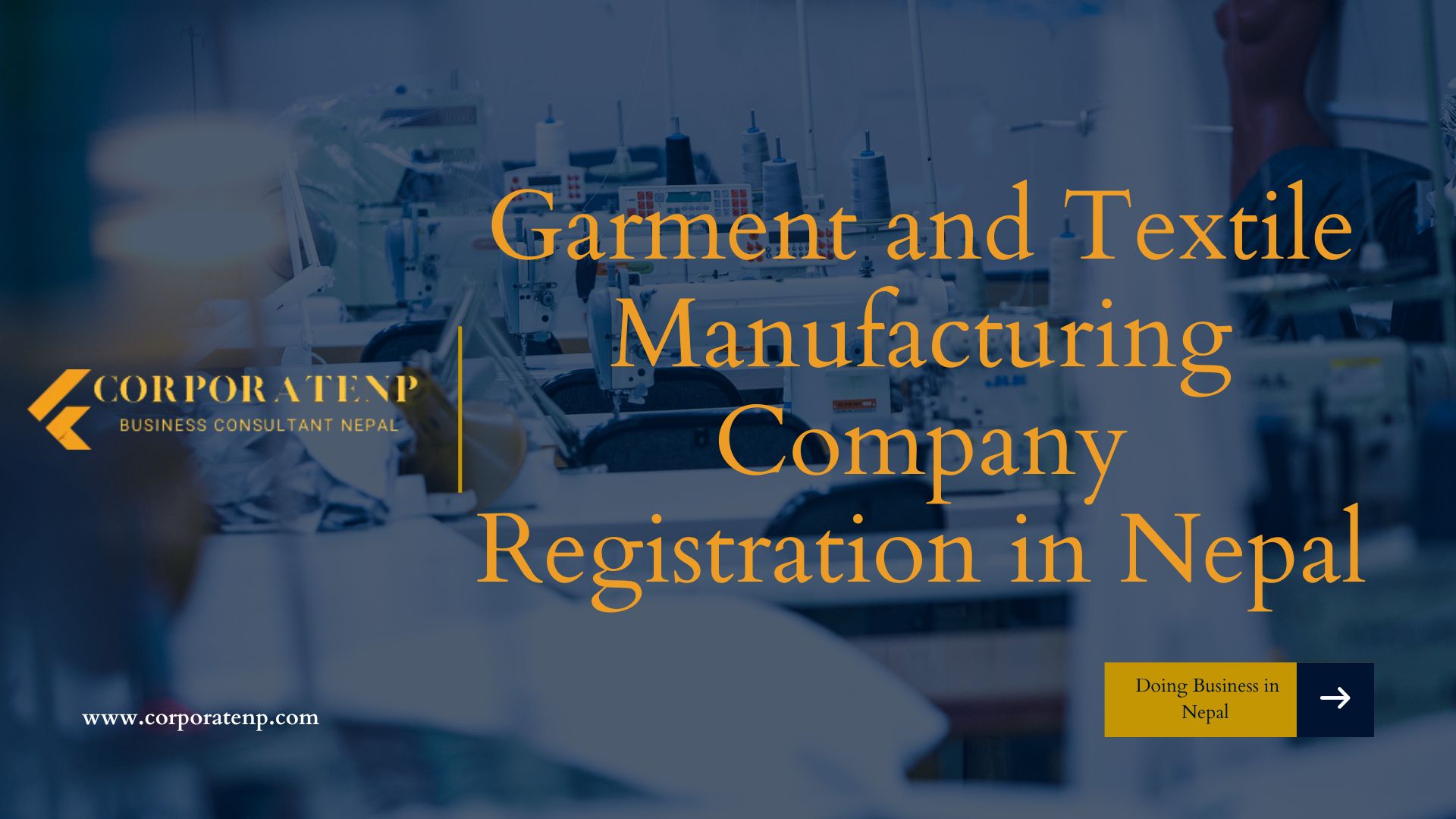 Garment and Textile Manufacturing Company Registration in Nepal