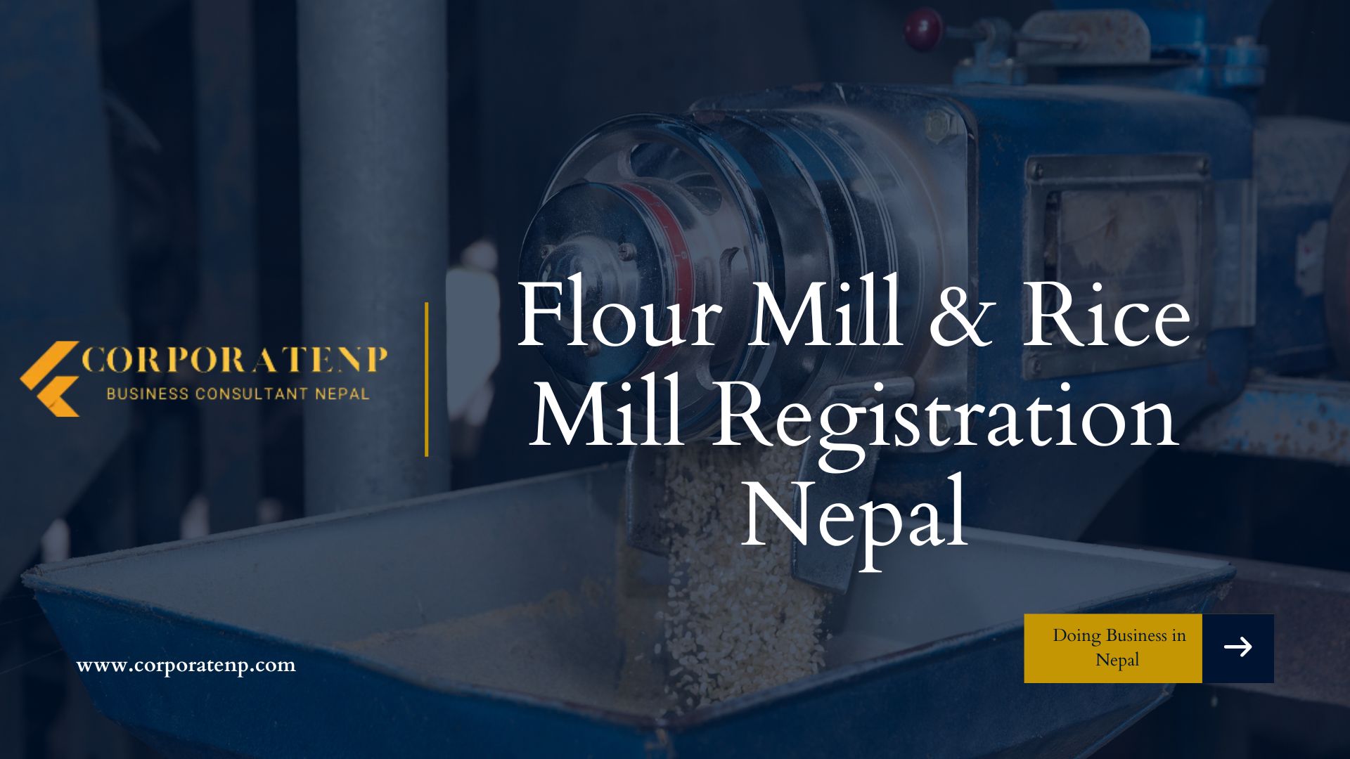 Flour Mill & Rice Mill Registration Nepal