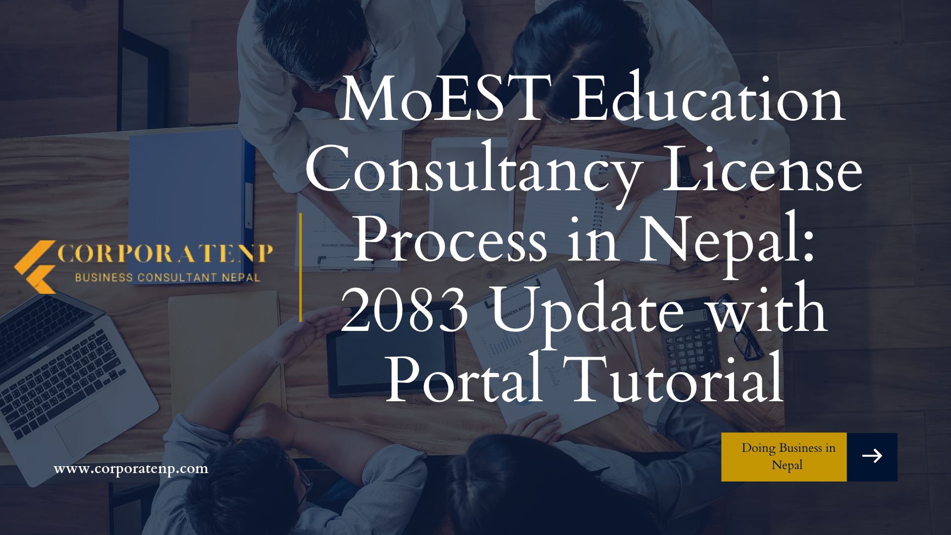 MoEST Education Consultancy License Process in Nepal: 2083 Update with Portal Tutorial