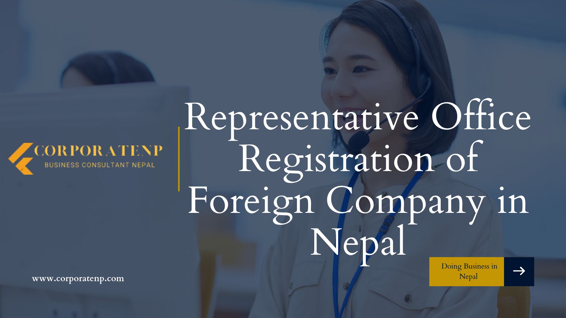 Representative Office Registration of Foreign Company in Nepal